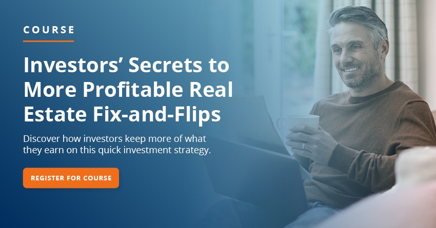 Investors' Secrets to More Profitable Real Estate Fix-and-Flips Course