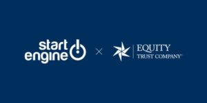 StartEngine x Equity Trust
